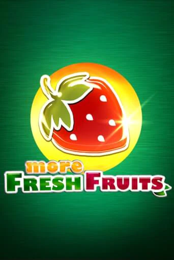 Бесплатная игра More Fresh Fruits | SELECTOR KZ 