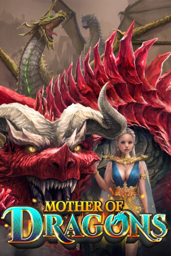 Бесплатная игра Mother of Dragons | SELECTOR KZ 