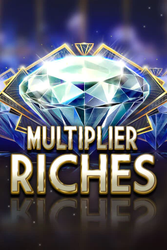 Бесплатная игра Multiplier Riches | SELECTOR KZ 