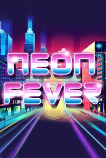 Бесплатная игра Neon Fever | SELECTOR KZ 