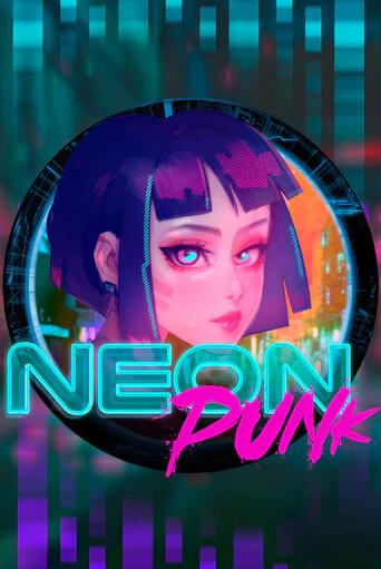 Бесплатная игра Neonpunk | SELECTOR KZ 