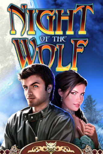 Бесплатная игра Night of the Wolf | SELECTOR KZ 