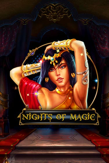 Бесплатная игра Nights Of Magic | SELECTOR KZ 