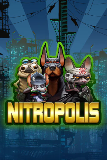 Бесплатная игра Nitropolis | SELECTOR KZ 