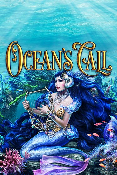 Бесплатная игра Ocean's Call | SELECTOR KZ 