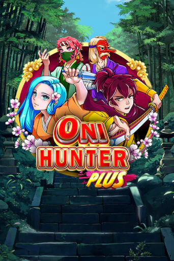 Бесплатная игра Oni Hunter Plus | SELECTOR KZ 