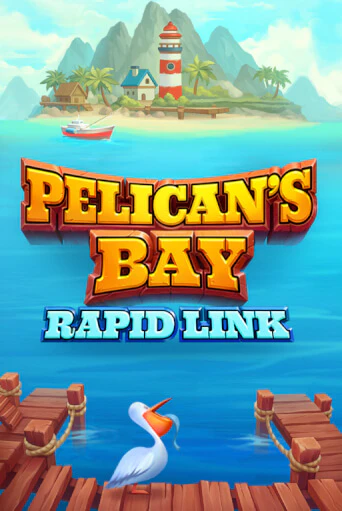 Бесплатная игра Pelican's Bay: Rapid Link | SELECTOR KZ 