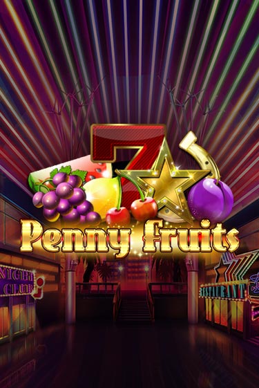 Бесплатная игра Penny Fruits | SELECTOR KZ 