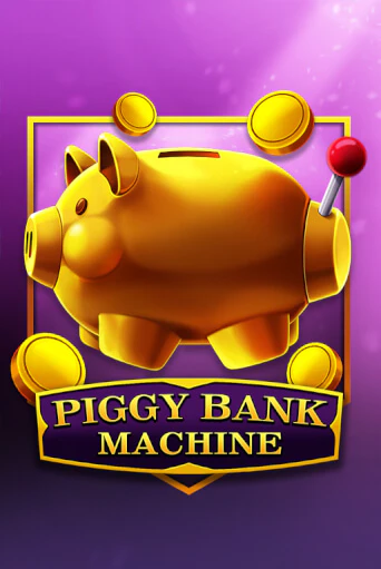 Бесплатная игра Piggy Bank Machine | SELECTOR KZ 