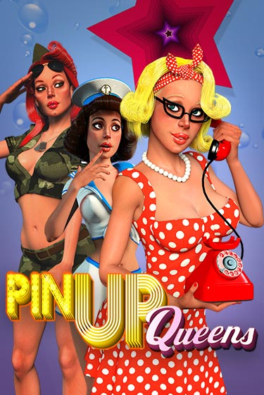 Бесплатная игра Pin Up Queens | SELECTOR KZ 