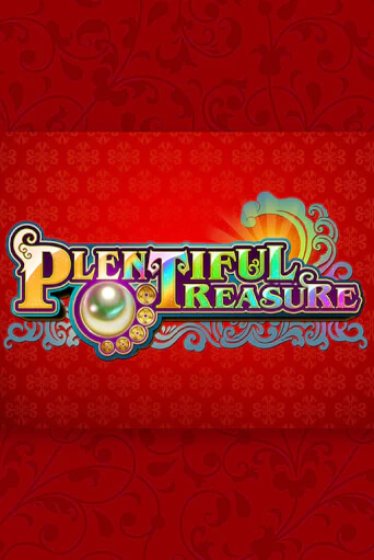 Бесплатная игра Plentiful Treasure | SELECTOR KZ 