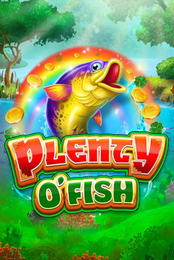 Бесплатная игра Plenty o’ Fish | SELECTOR KZ 