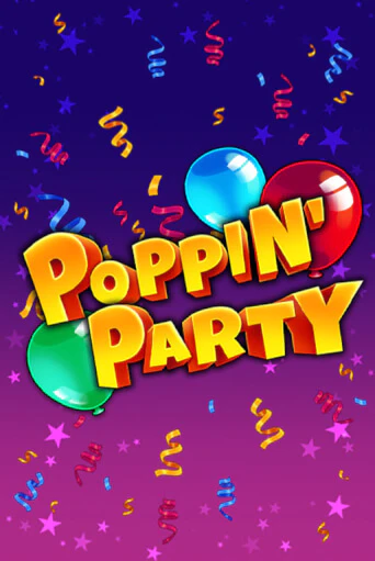 Бесплатная игра Poppin' Party | SELECTOR KZ 