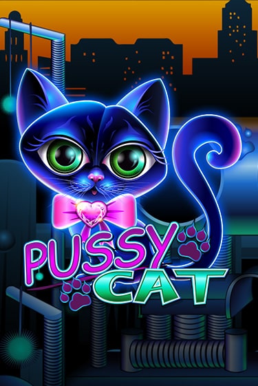 Бесплатная игра Pussy Cat | SELECTOR KZ 