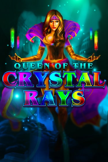 Бесплатная игра Queen of The Crystal Rays | SELECTOR KZ 