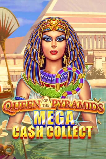 Бесплатная игра Queen of the Pyramids: Mega Cash Collect | SELECTOR KZ 