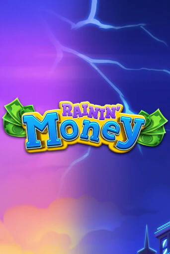 Бесплатная игра Rainin’ Money | SELECTOR KZ 