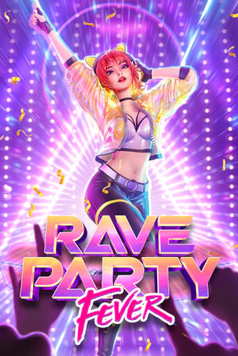 Бесплатная игра Rave Party Fever | SELECTOR KZ 