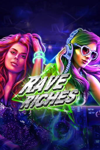 Бесплатная игра Rave Riches | SELECTOR KZ 