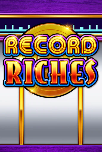 Бесплатная игра Record Riches | SELECTOR KZ 