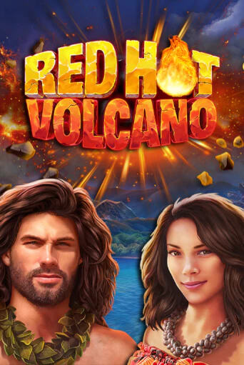 Бесплатная игра Red Hot Volcano | SELECTOR KZ 