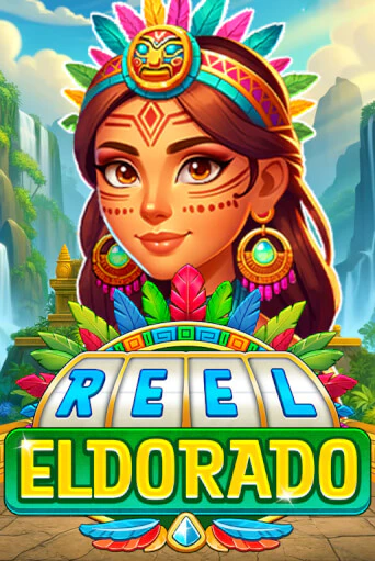 Бесплатная игра Reel Eldorado | SELECTOR KZ 