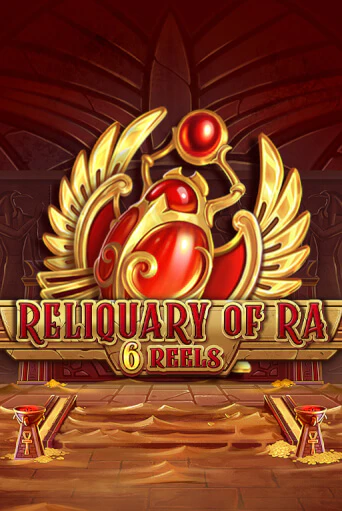 Бесплатная игра Reliquary Of Ra 6 Reels | SELECTOR KZ 