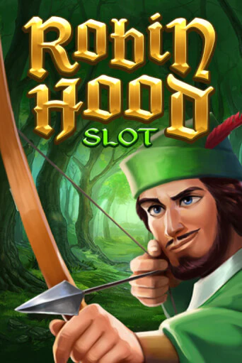 Бесплатная игра Robin Hood Slot | SELECTOR KZ 