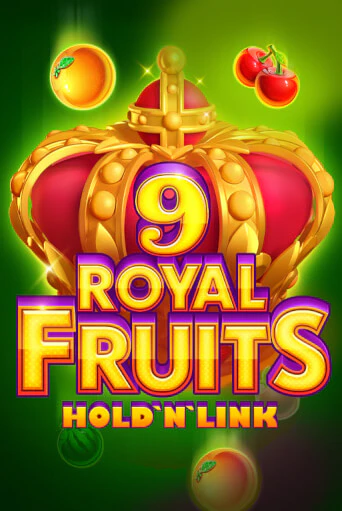 Бесплатная игра Royal Fruits 9: Hold 'N' Link | SELECTOR KZ 