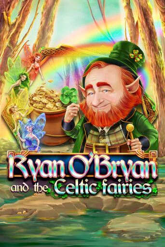 Бесплатная игра Ryan O'Bryan and the Celtic Fairies | SELECTOR KZ 