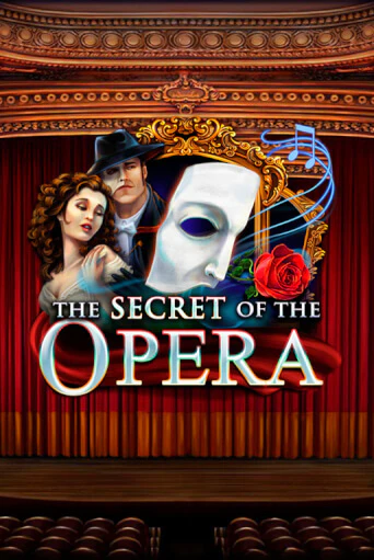 Бесплатная игра The Secret of the Opera | SELECTOR KZ 