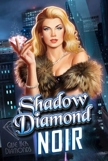 Бесплатная игра Shadow Diamond: Noir | SELECTOR KZ 