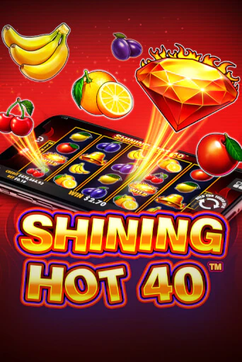 Бесплатная игра Shining Hot 40 | SELECTOR KZ 