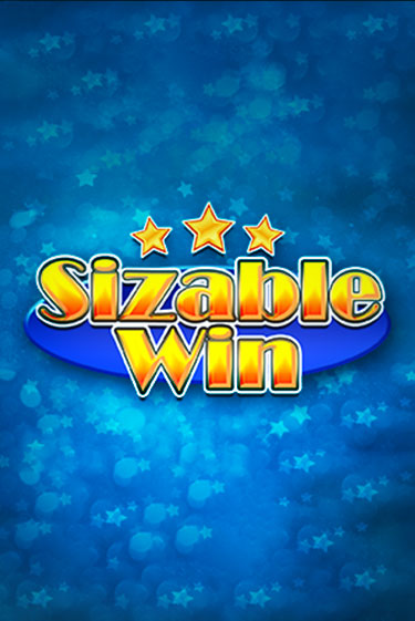 Бесплатная игра Sizable Win | SELECTOR KZ 