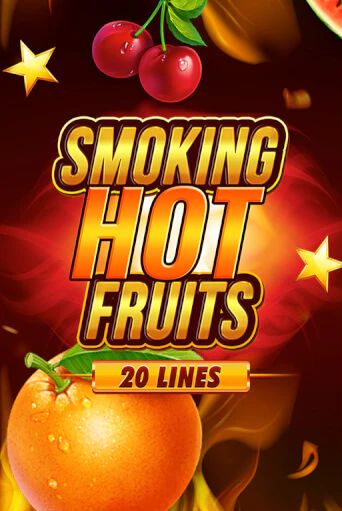 Бесплатная игра Smoking Hot Fruits 20 Lines | SELECTOR KZ 