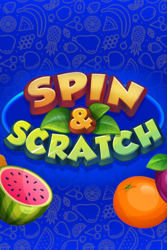 Бесплатная игра Spin & Scratch | SELECTOR KZ 