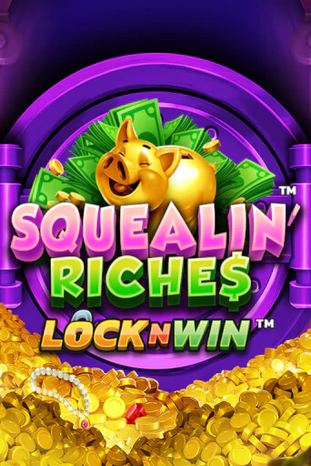 Бесплатная игра Squealin' Riches | SELECTOR KZ 