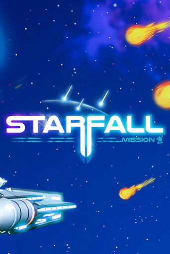 Бесплатная игра Starfall Mission | SELECTOR KZ 