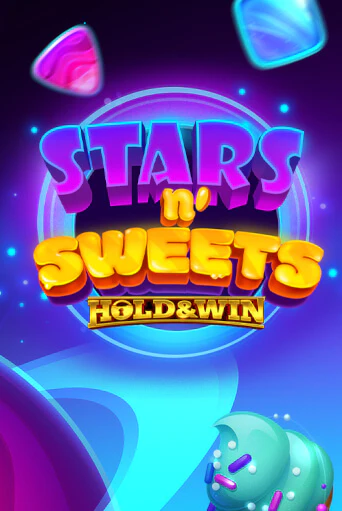 Бесплатная игра Stars n' Sweets™ Hold & Win™ | SELECTOR KZ 