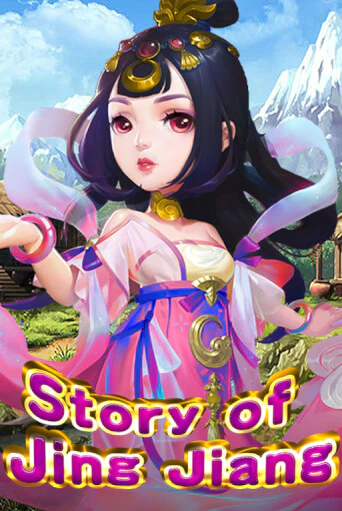 Бесплатная игра Story Of Jing Jiang | SELECTOR KZ 