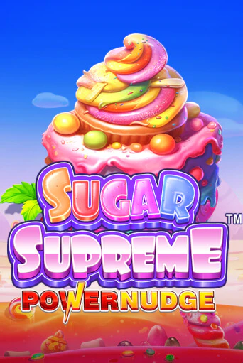 Бесплатная игра Sugar Supreme Powernudge™ | SELECTOR KZ 