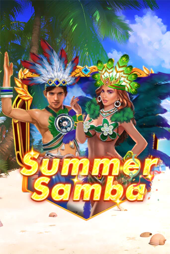 Бесплатная игра Summer Samba | SELECTOR KZ 