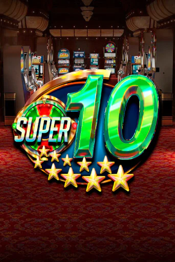 Бесплатная игра Super 10 Stars | SELECTOR KZ 