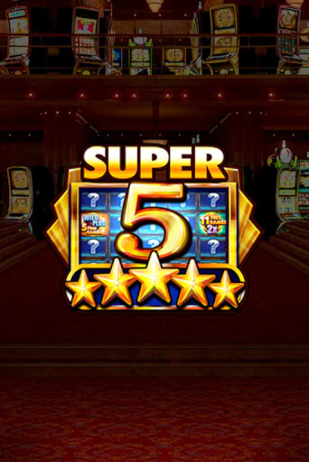 Бесплатная игра Super 5 Stars | SELECTOR KZ 