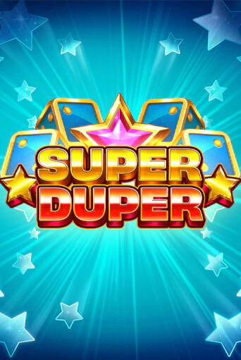 Бесплатная игра Super Duper | SELECTOR KZ 