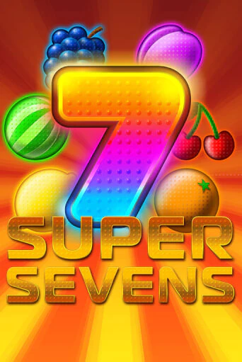 Бесплатная игра Super Sevens | SELECTOR KZ 