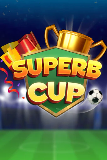 Бесплатная игра Superb cup | SELECTOR KZ 