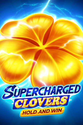 Бесплатная игра Supercharged Clovers: Hold and Win | SELECTOR KZ 