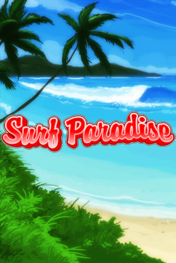 Бесплатная игра Surf Paradise | SELECTOR KZ 