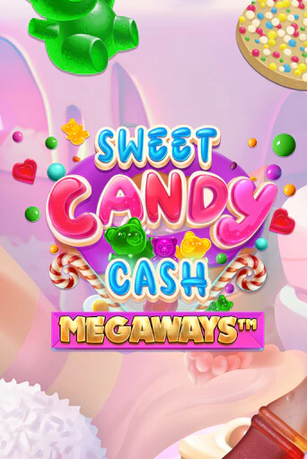 Бесплатная игра Sweet Candy Cash Megaways | SELECTOR KZ 